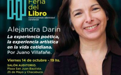 En la Feria del Libro Alejandra Darín: “La poesía como una experiencia artística en la vida cotidiana”