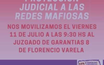 Organización social de Florencio Varela se moviliza contra “la protección judicial” a las redes mafiosas