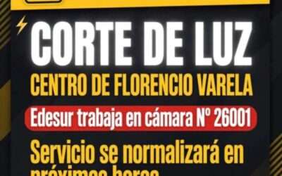 Corte de luz en el centro de Florencio Varela: Edesur realiza trabajos de modernización